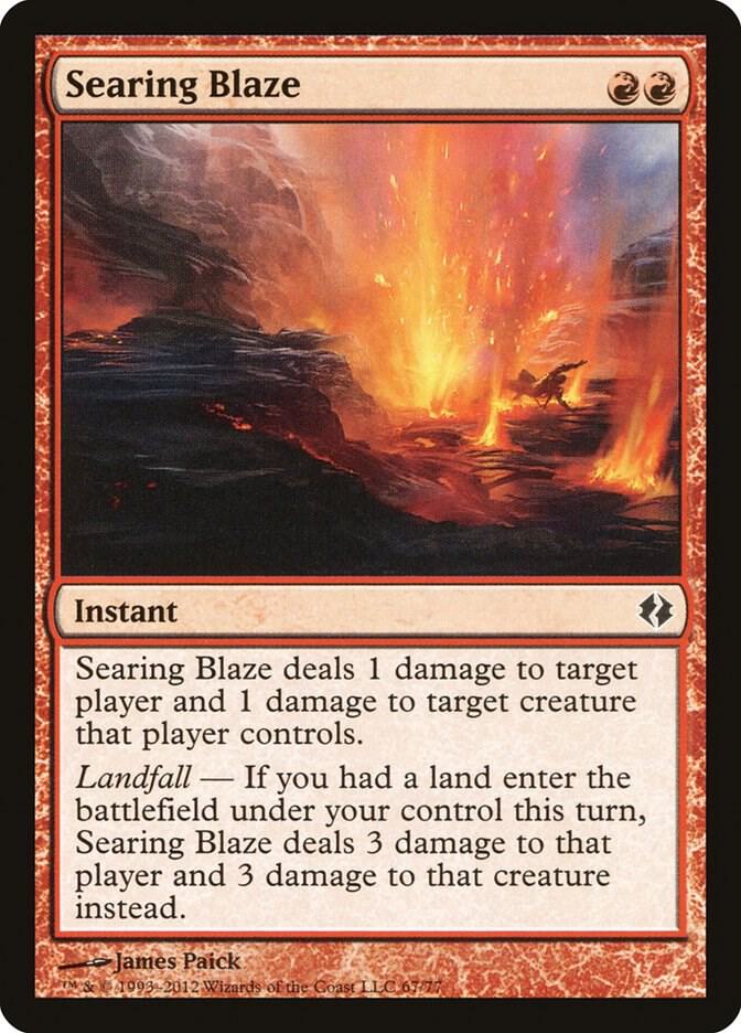 Searing Blaze [Duel Decks: Venser vs. Koth] 67