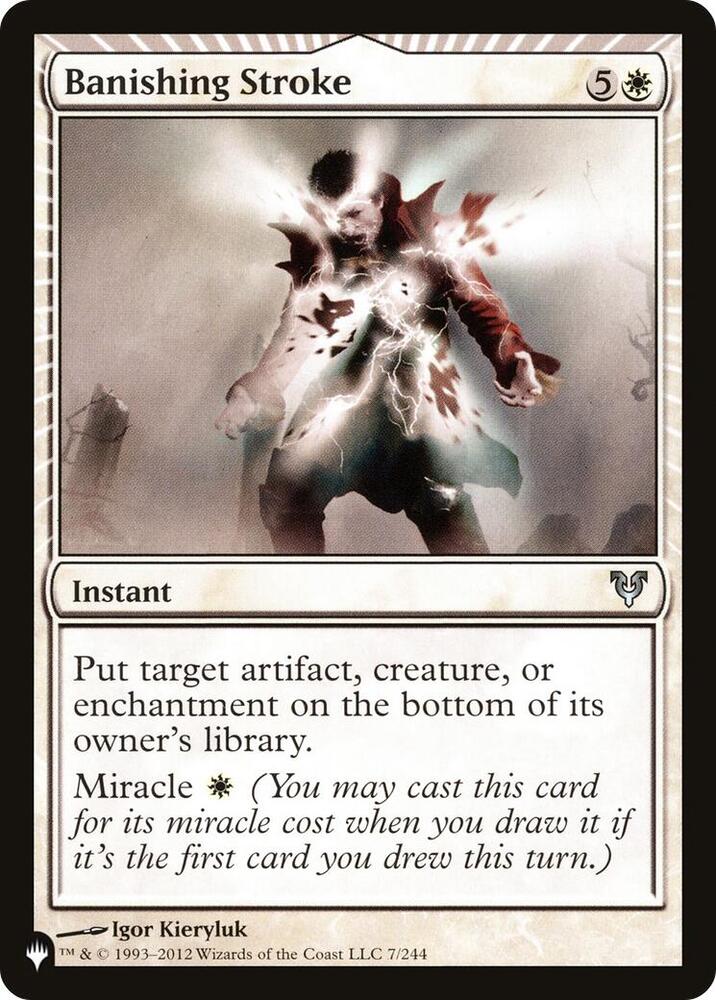 Banishing Stroke [The List Reprints] 7/244