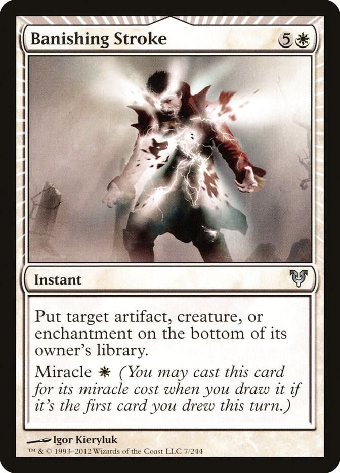 Banishing Stroke [Avacyn Restored] 7