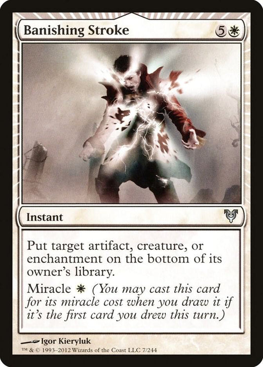Banishing Stroke [Avacyn Restored] 7