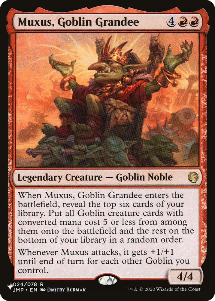 Muxus, Goblin Grandee [The List Reprints] 024/078