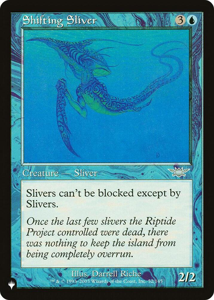Shifting Sliver [The List Reprints] 52/145