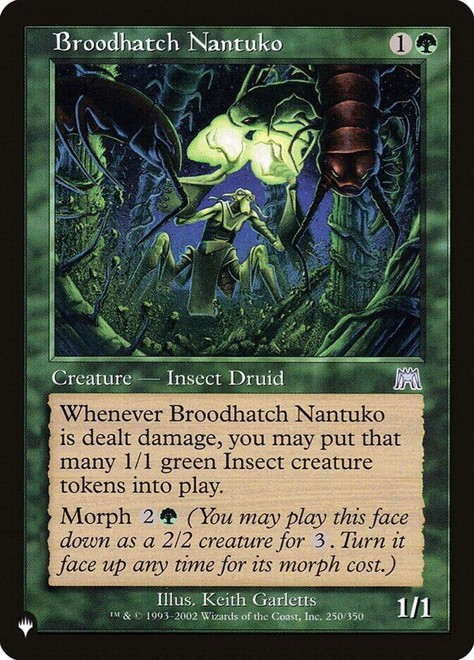 Broodhatch Nantuko [The List Reprints] 250/350