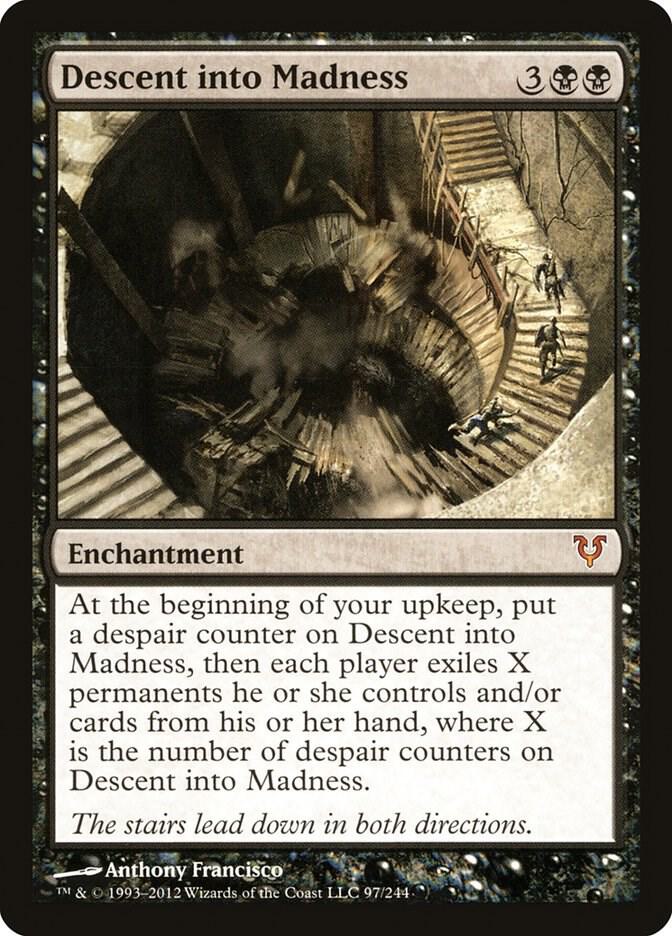 Descent into Madness [Avacyn Restored] 97