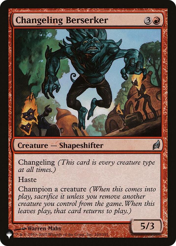 Changeling Berserker [The List Reprints] 160/301