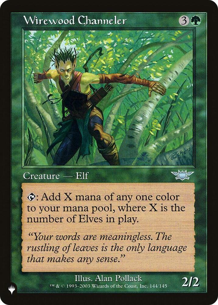 Wirewood Channeler [The List Reprints] 144/145