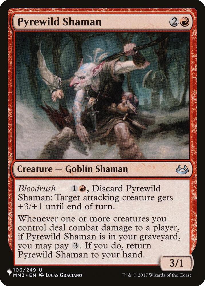 Pyrewild Shaman [The List Reprints] 106/249