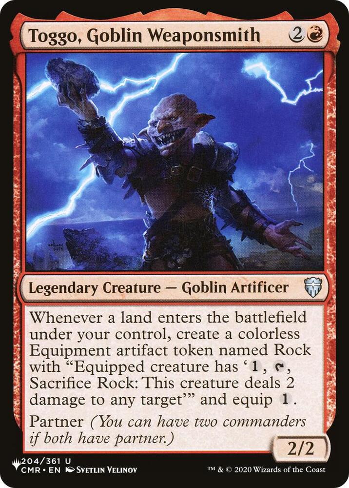 Toggo, Goblin Weaponsmith [The List Reprints] 204/361