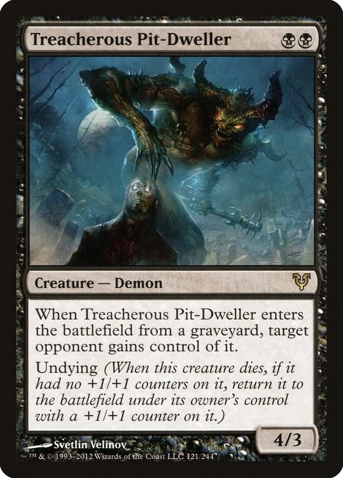 Treacherous Pit-Dweller [Avacyn Restored] 121