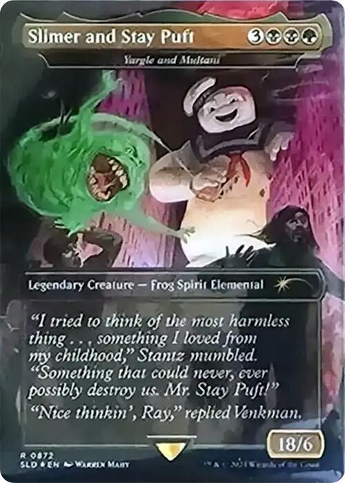 Slimer and Stay Puft - Yargle and Multani (Rainbow Foil) [Secret Lair Drop Series] 872