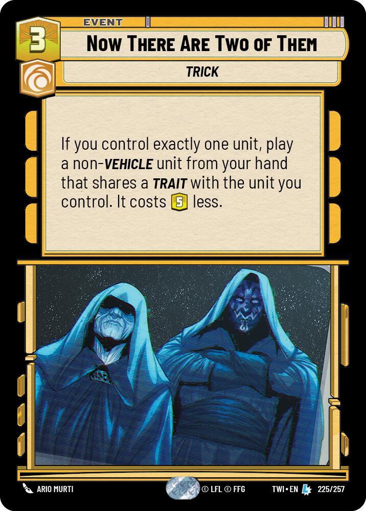 Now There Are Two of Them [Twilight of the Republic] 225/257