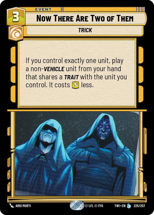 Now There Are Two of Them [Twilight of the Republic] 225/257