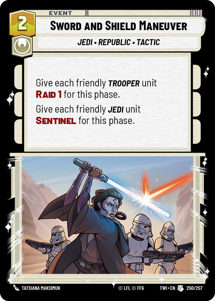 Sword and Shield Maneuver [Twilight of the Republic] 250/257