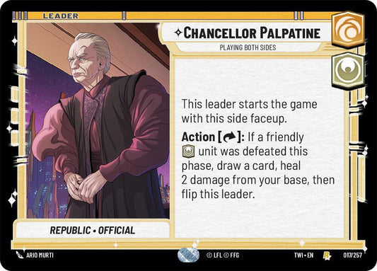 Chancellor Palpatine - Playing Both Sides [Twilight of the Republic] 017/257