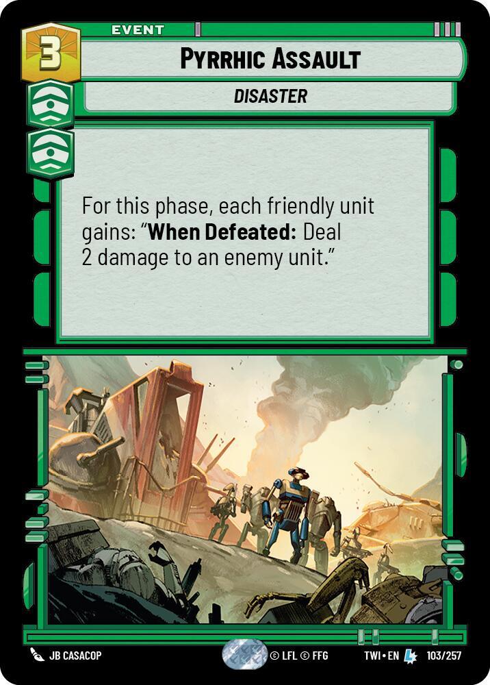 Pyrrhic Assault [Twilight of the Republic] 103/257