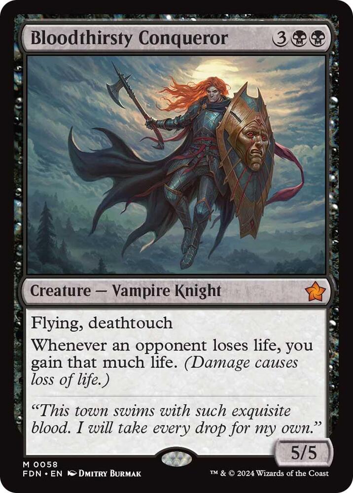 Bloodthirsty Conqueror [Foundations] 58