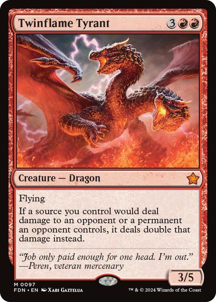 Twinflame Tyrant [Foundations] 97
