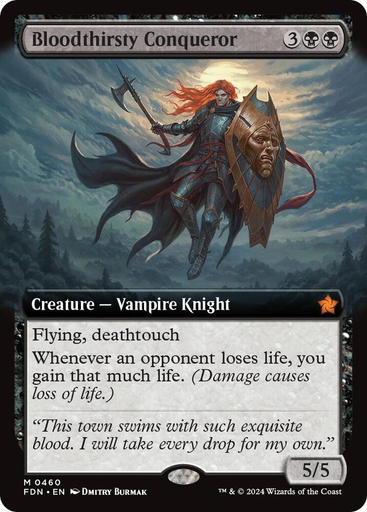 Bloodthirsty Conqueror (Extended Art) [Foundations] 460