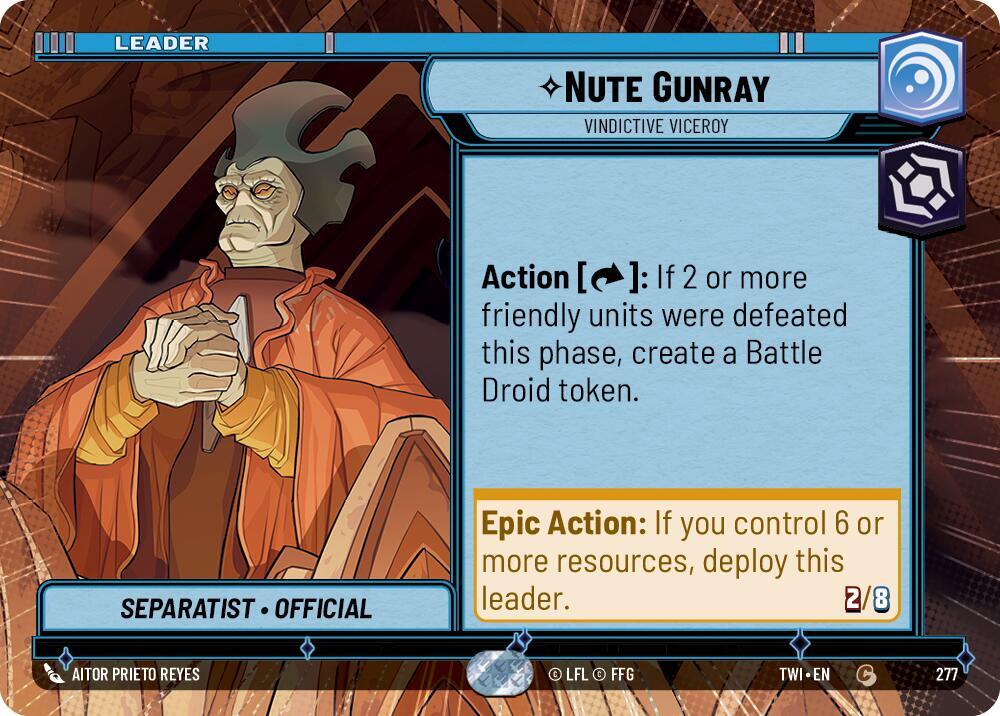 Nute Gunray - Vindictive Viceroy (Hyperspace) [Twilight of the Republic] 277