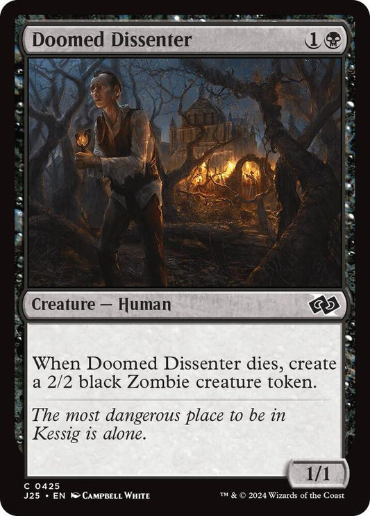 Doomed Dissenter [Foundations Jumpstart] 425
