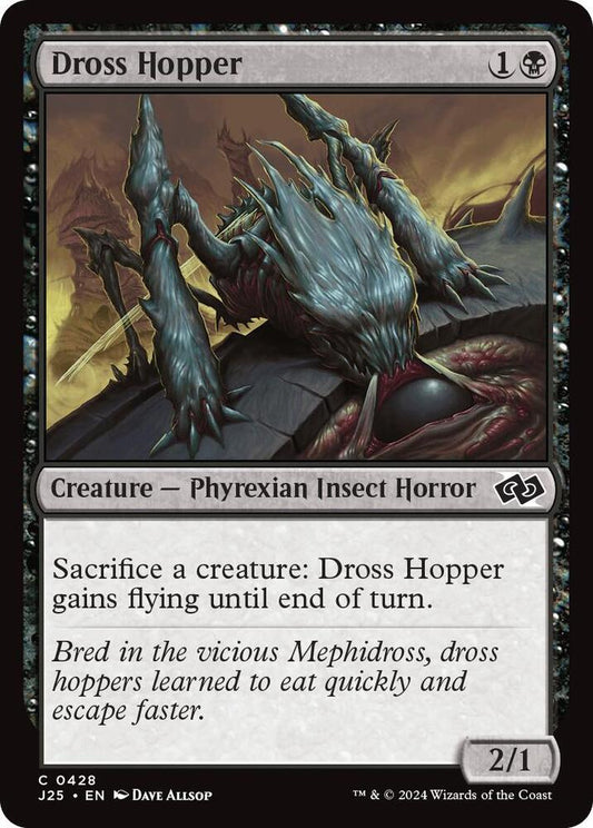Dross Hopper [Foundations Jumpstart] 428
