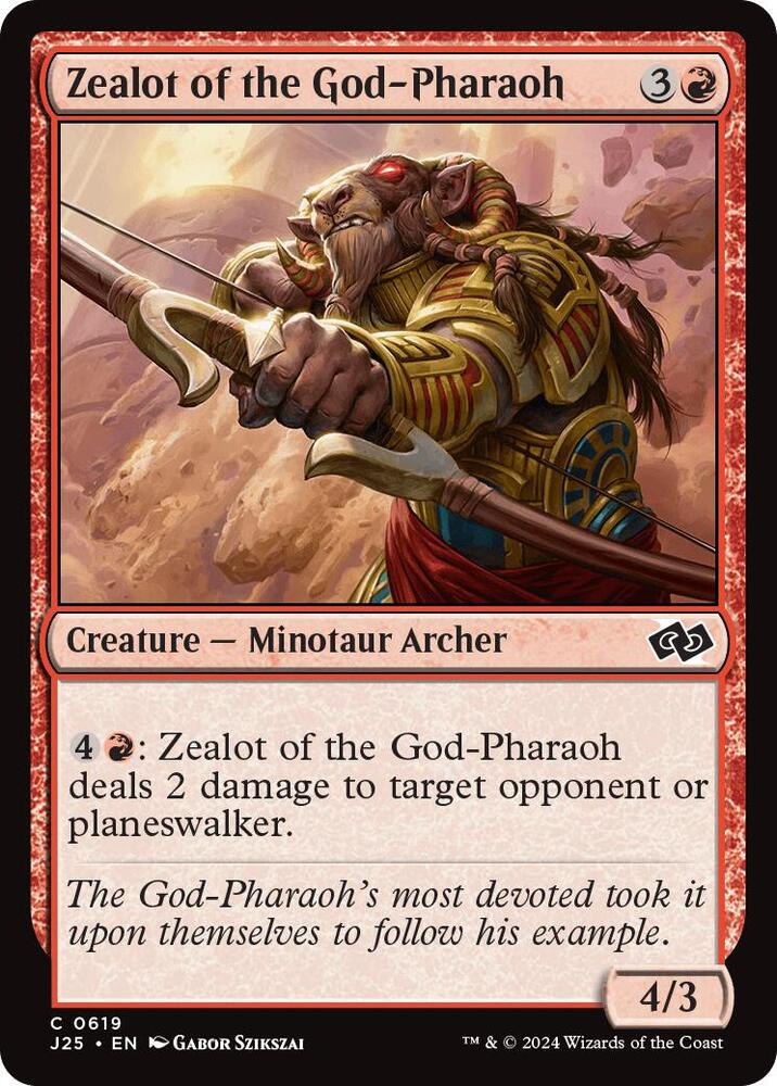 Zealot of the God-Pharaoh [Foundations Jumpstart] 619