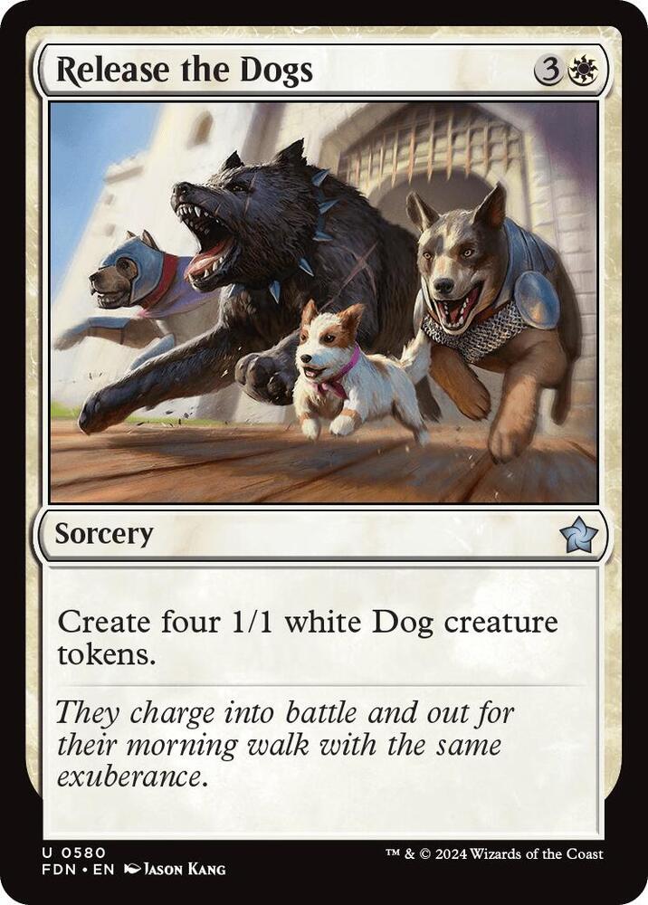 Release the Dogs [Foundations] 580