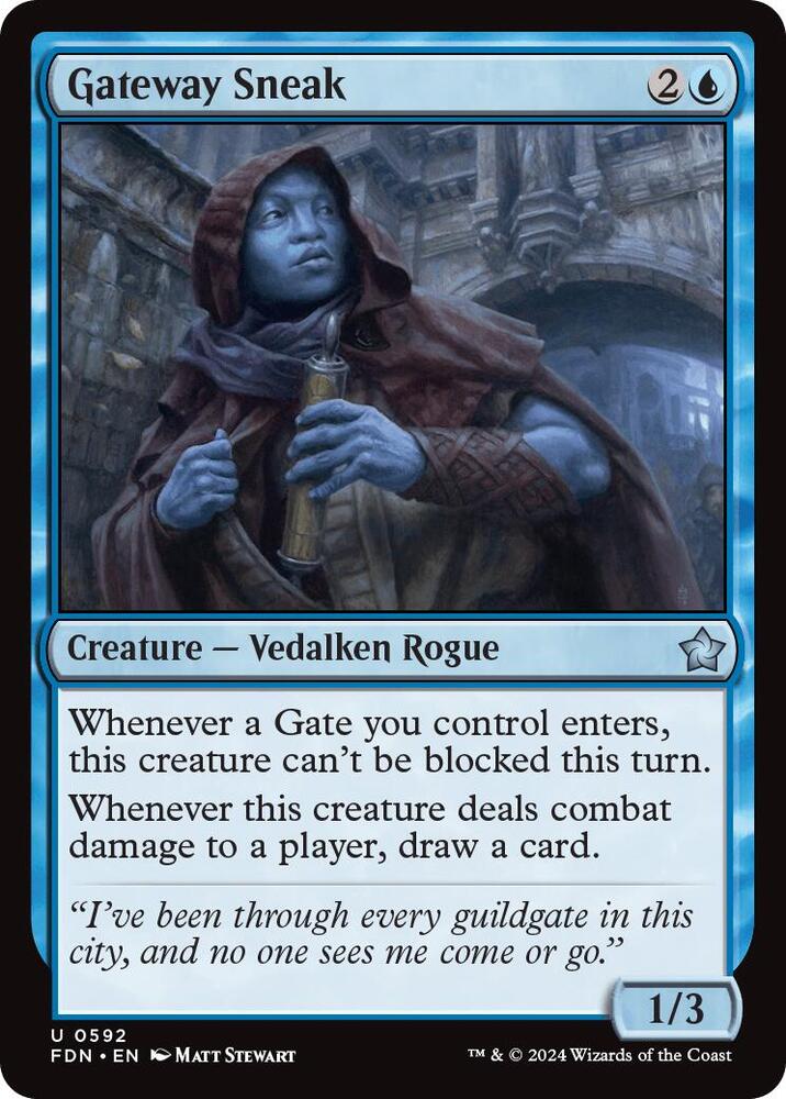 Gateway Sneak [Foundations] 592