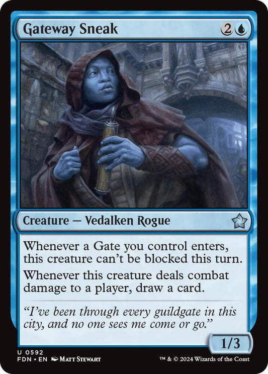 Gateway Sneak [Foundations] 592