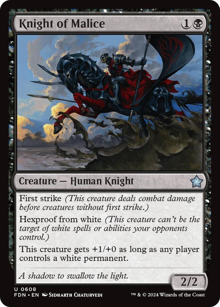 Knight of Malice [Foundations] 608
