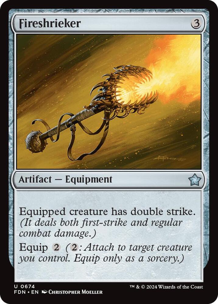 Fireshrieker [Foundations] 674