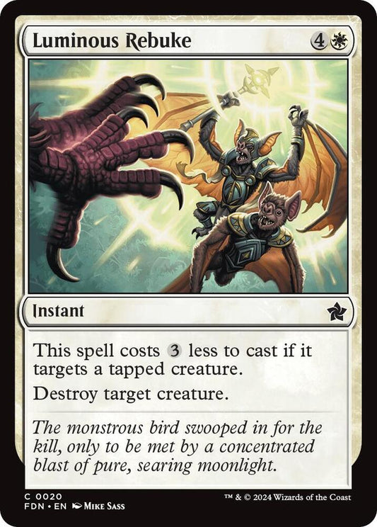 Luminous Rebuke [Foundations] 20