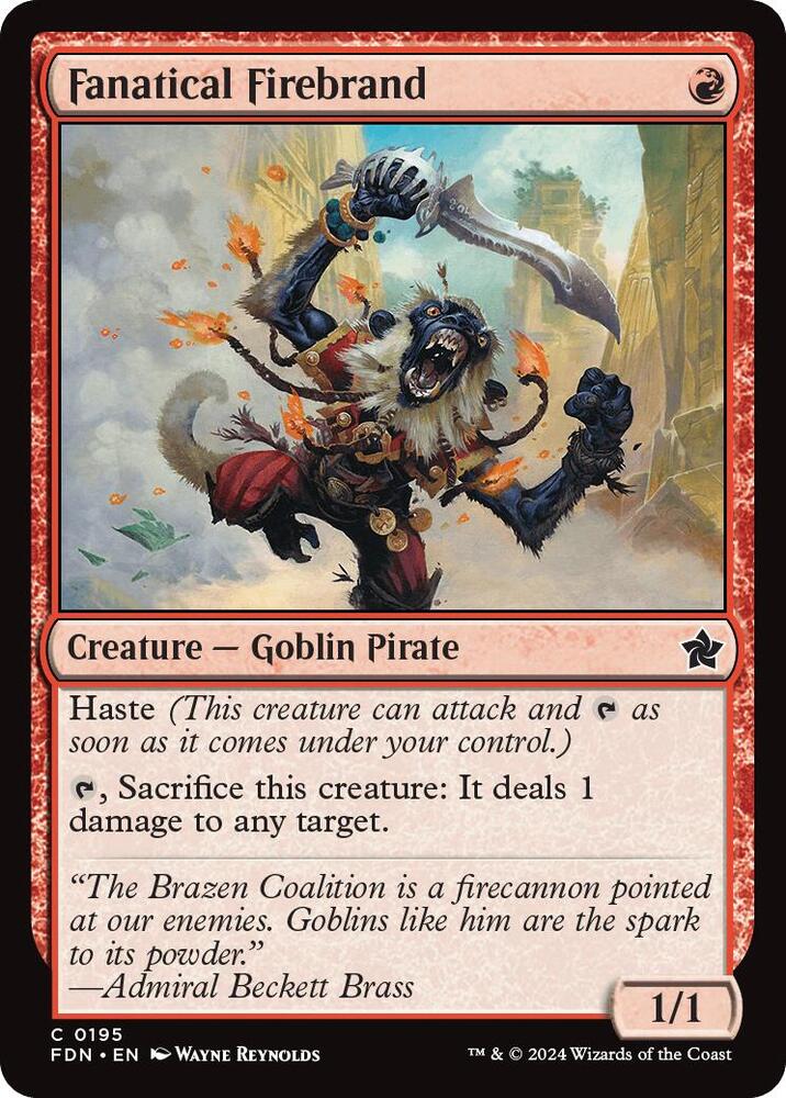 Fanatical Firebrand [Foundations] 195