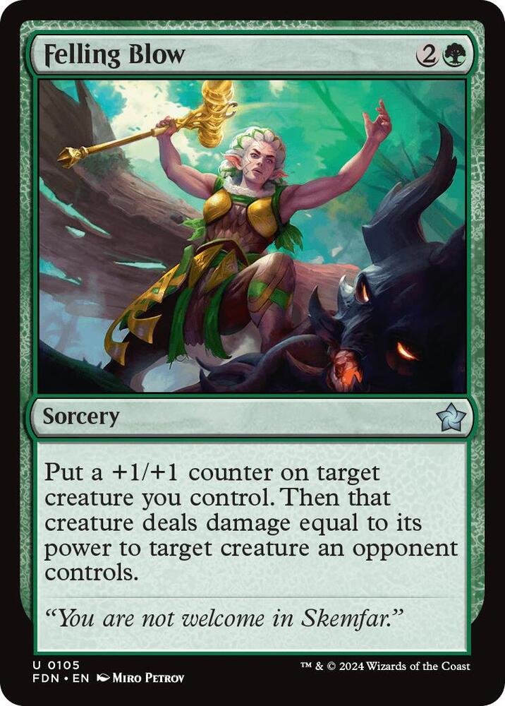 Felling Blow [Foundations] 105