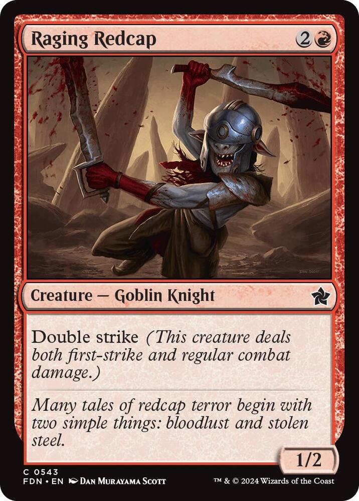 Raging Redcap [Foundations] 543
