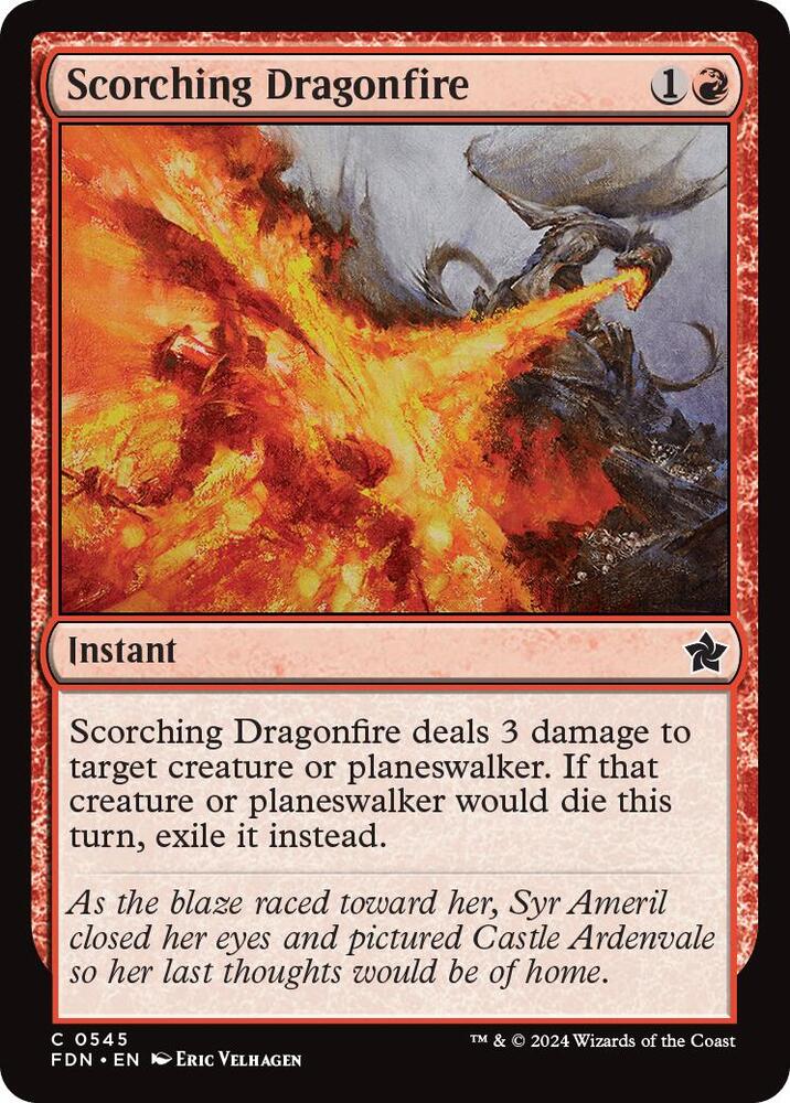 Scorching Dragonfire [Foundations] 545