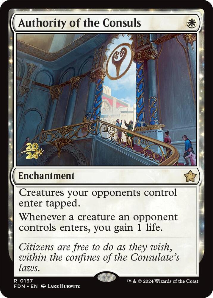 Authority of the Consuls (FDN) [Prerelease Cards] 137
