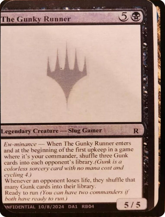 The Gunky Runner [Un-Known Event Playtest Cards]