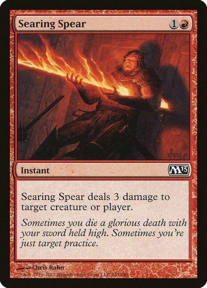 Searing Spear [Magic 2013 (M13)] 147