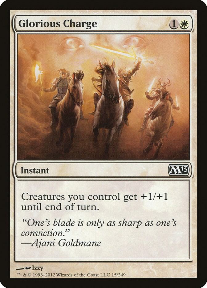 Glorious Charge [Magic 2013 (M13)] 15