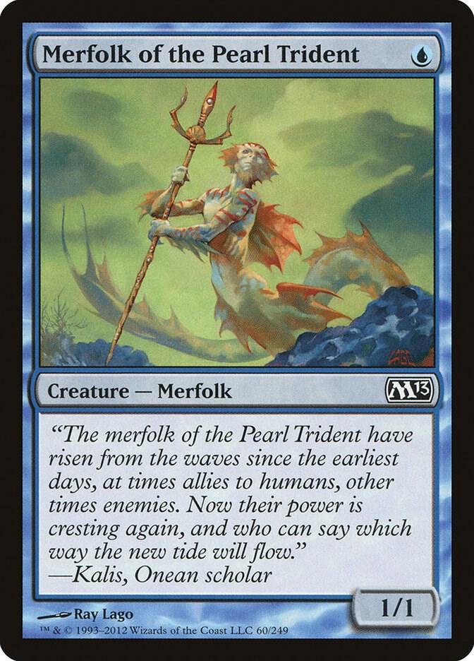 Merfolk of the Pearl Trident [Magic 2013 (M13)] 60