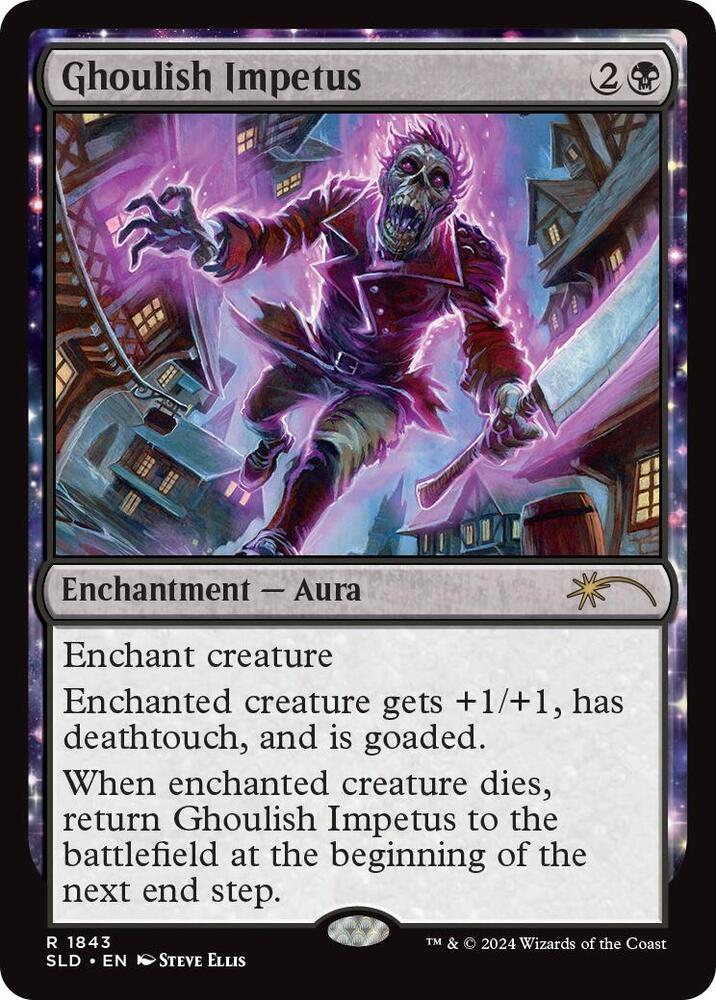 Ghoulish Impetus [Secret Lair Drop Series] 1843
