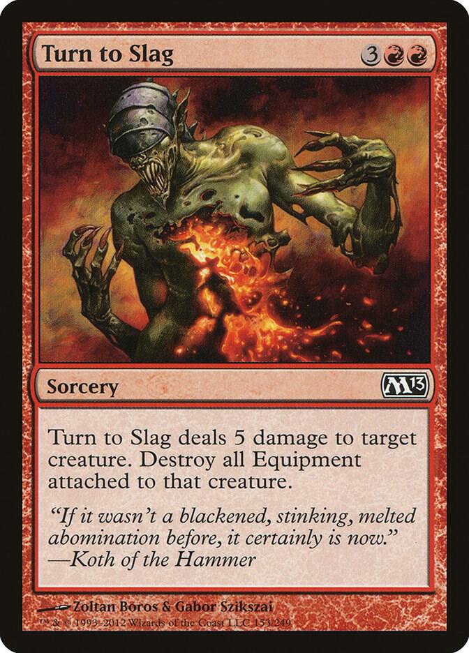 Turn to Slag [Magic 2013 (M13)] 153