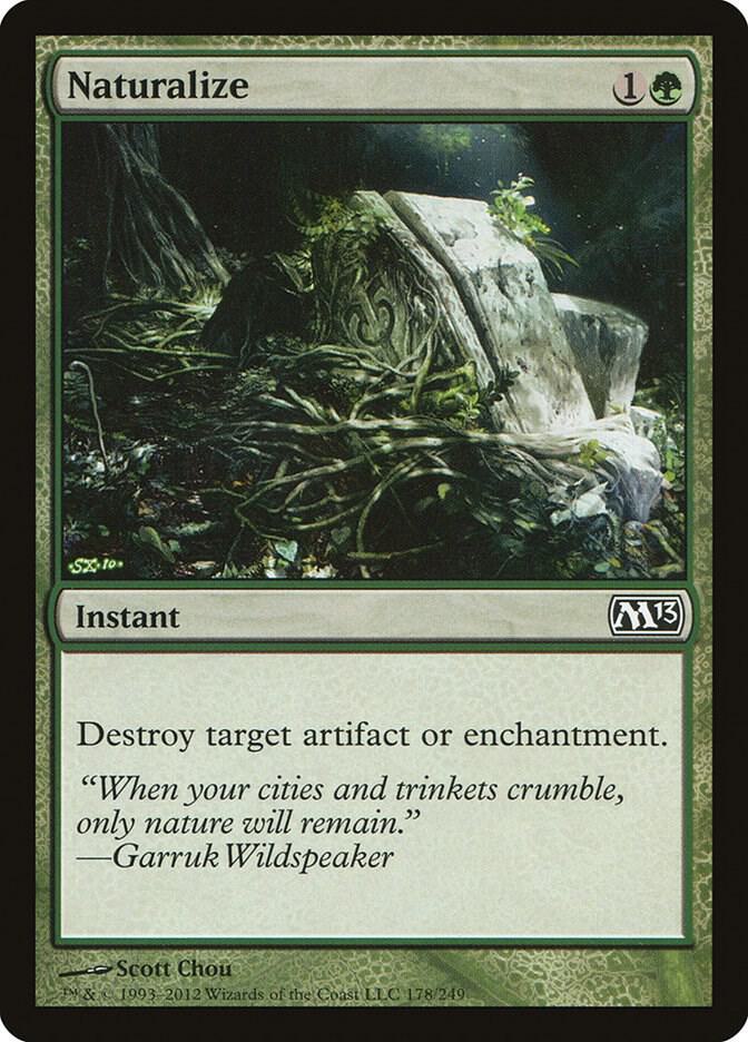 Naturalize [Magic 2013 (M13)] 178
