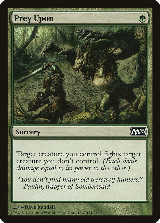 Prey Upon [Magic 2013 (M13)] 181