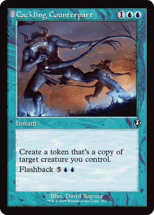 Cackling Counterpart (Retro Frame) [Innistrad Remastered] 353