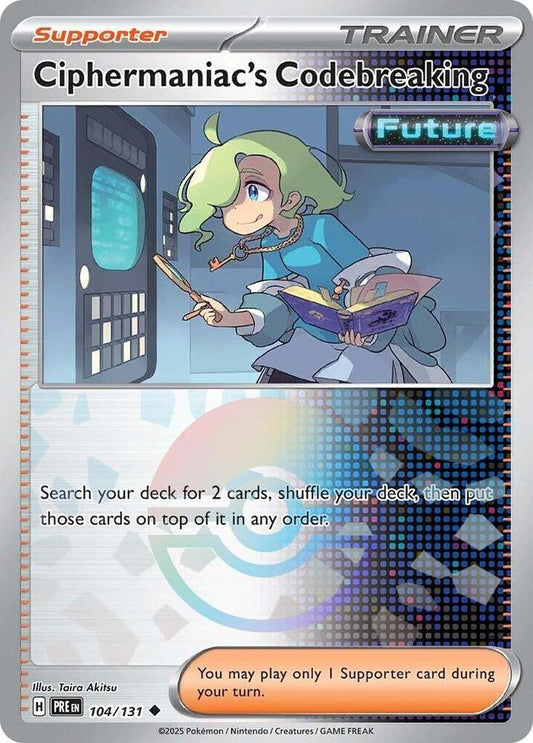 Ciphermaniac's Codebreaking (Poke Ball Pattern) [SV: Prismatic Evolutions] 104/131