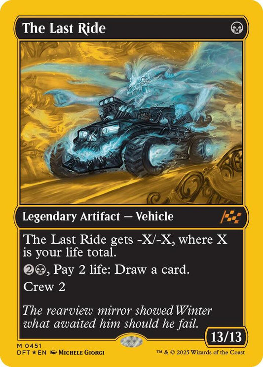 The Last Ride (First-Place Foil) [Aetherdrift] 451