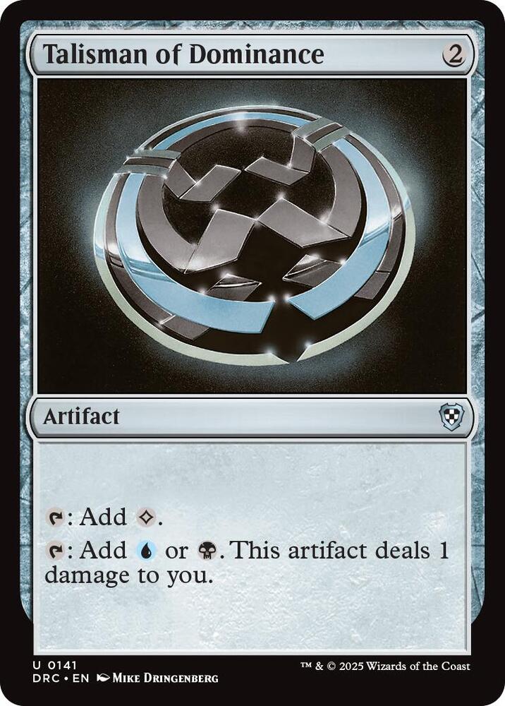 Talisman of Dominance [Commander: Aetherdrift] 141