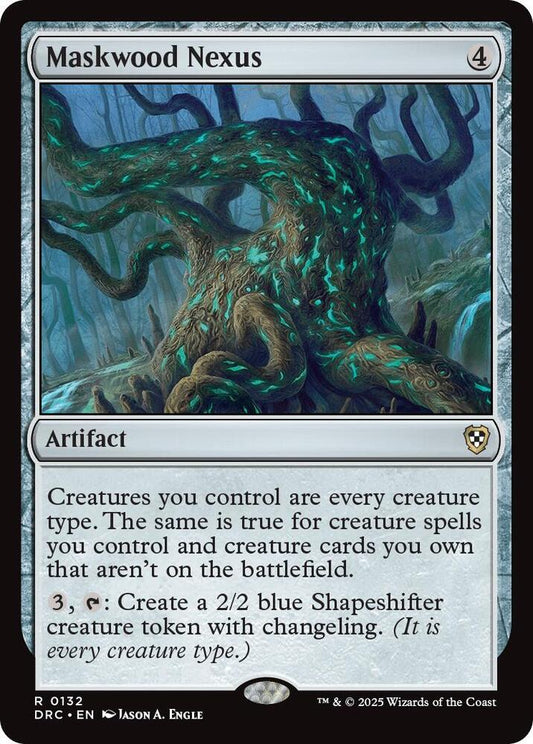 Maskwood Nexus [Commander: Aetherdrift] 132